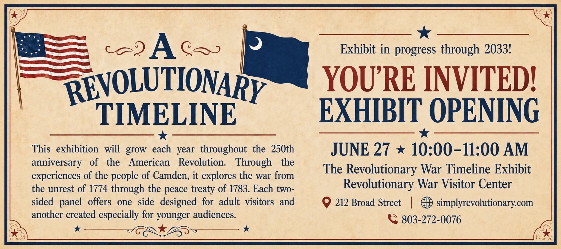 Vintage-style exhibit poster inviting you to a Revolutionary Timeline exhibit with flags on both sides and opening details on the right. - Includes 'YOU'RE INVITED!' and date/time for June 27, 10:00–11:00 AM. - Venue and website info also shown.