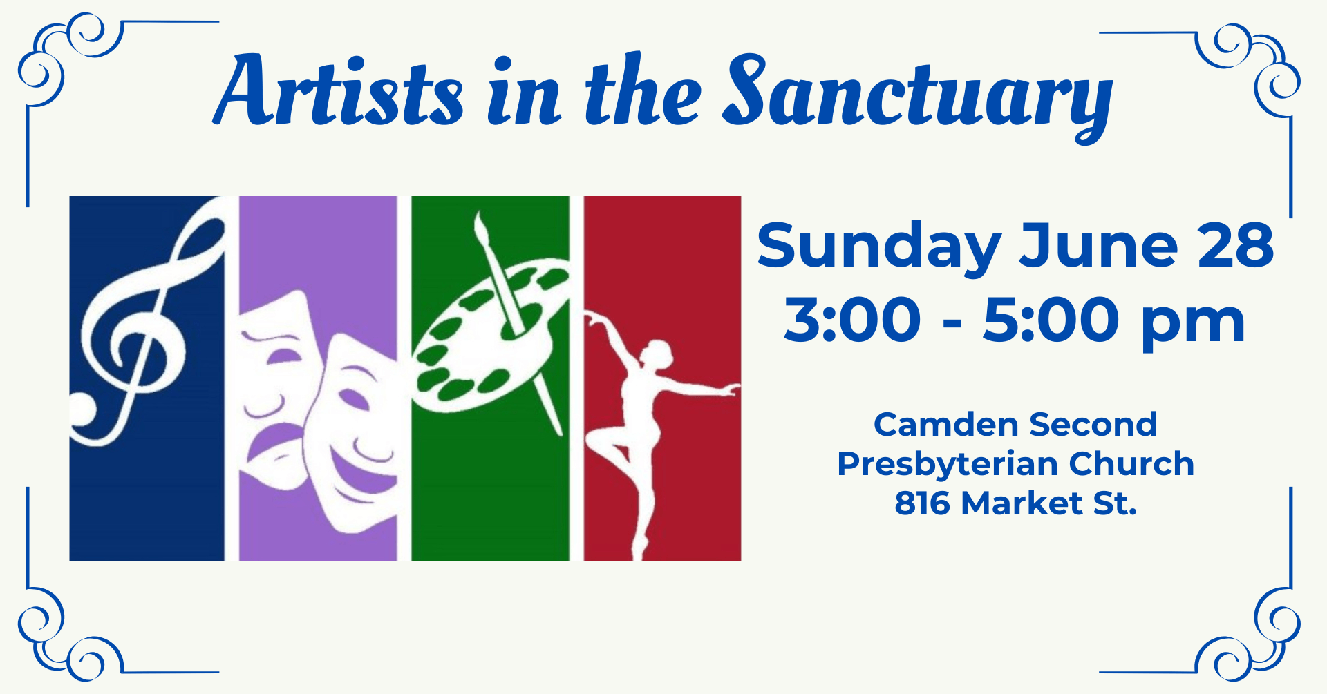 artists fbevent 2 - Experience Camden, South Carolina Poster for 'Artists in the Sanctuary' with four color panels (music note, theater masks, painter's palette, and dancer) and event details: Sunday June 28, 3:00–5:00 pm, Camden Second Presbyterian Church, 816 Market St.