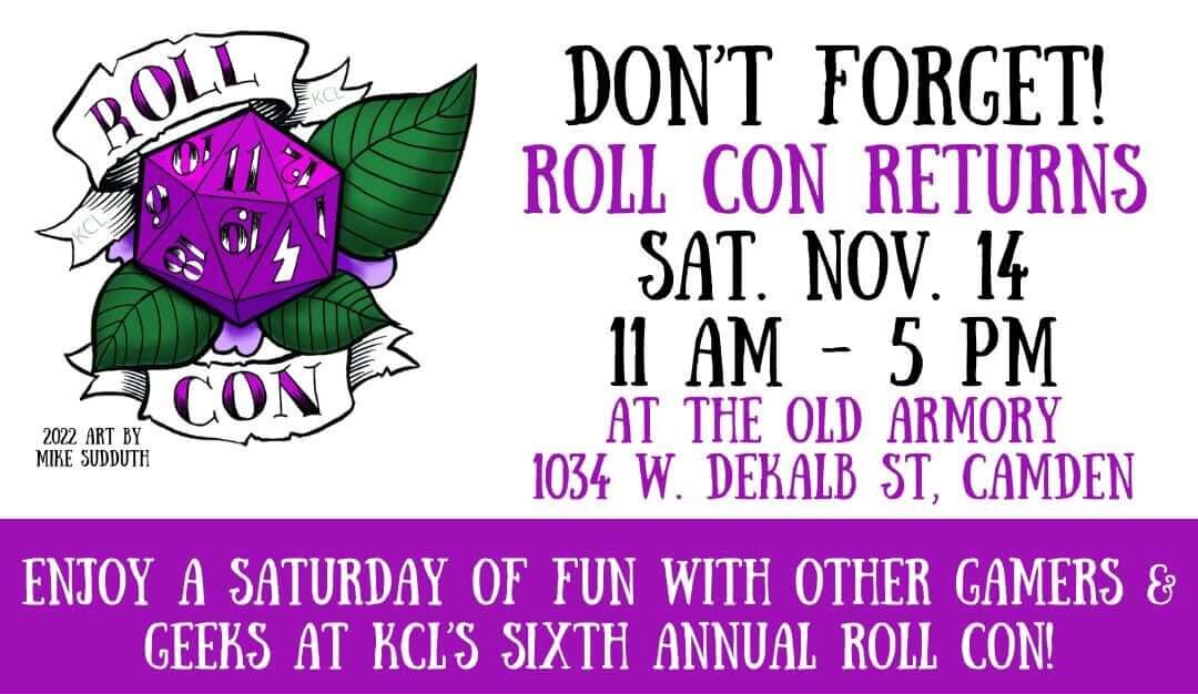 rollcon - Experience Camden, South Carolina Roll Con flyer with a purple dice logo. Event is Sat. Nov. 14, 11 AM-5 PM at 1034 W. DeKalb St., Camden. Free admission, free parking, free gaming, and giveaways.