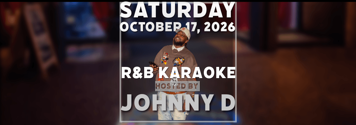 Untitled - March 27, 2026 at 19.42.32 copy (3) 6.PNG - Experience Camden, South Carolina Event flyer for R&B Karaoke hosted by Johnny D on Saturday, October 17, 2026, at Gallery 537 in Camden, SC.